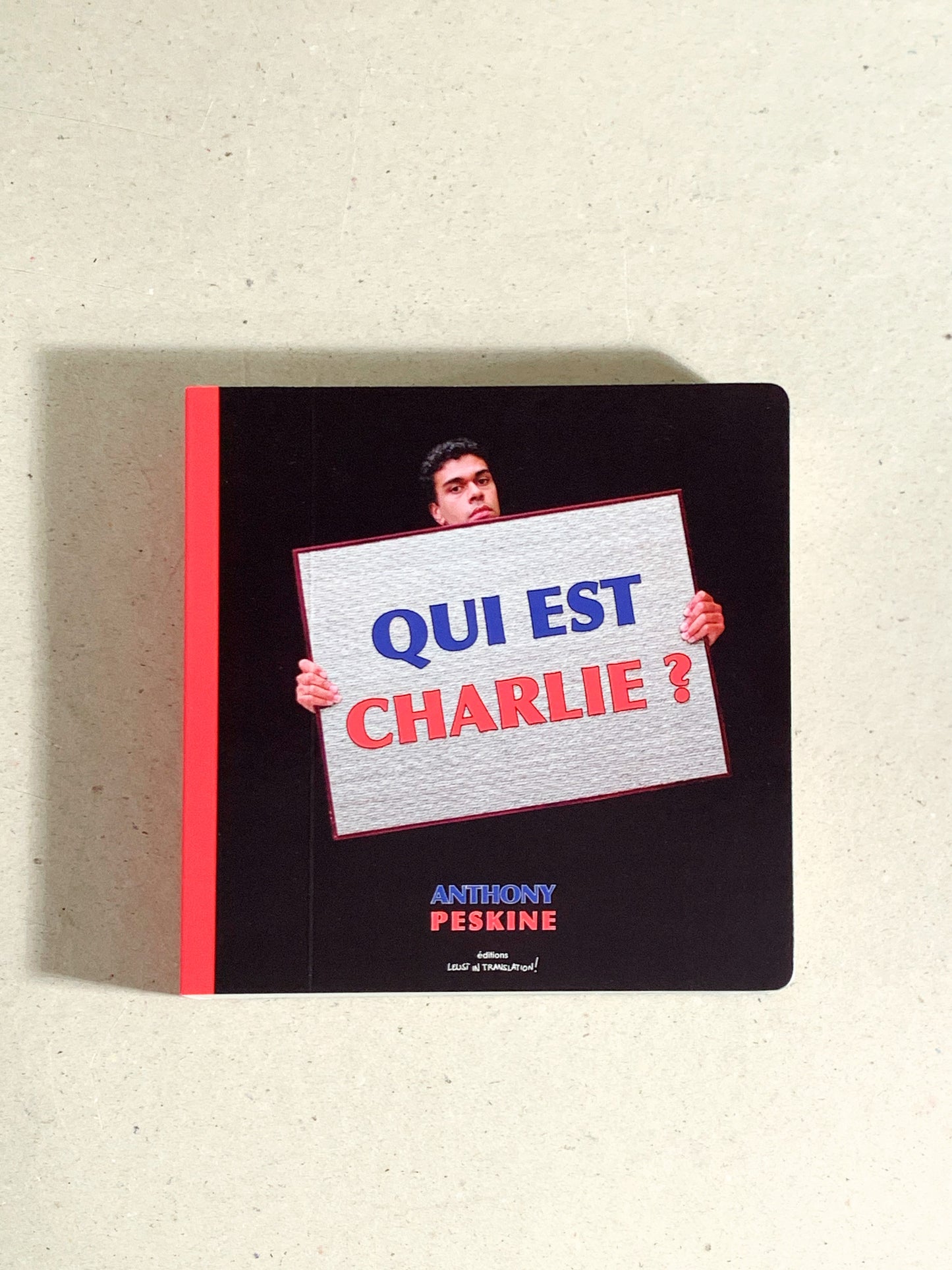 Qui est Charlie ? - anthony peskine